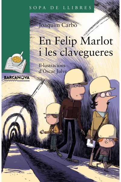 EN FELIP MARLOT I LES CLAVEGUERES