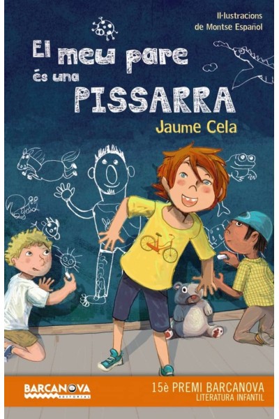 EL MEU PARE ES UN PISSARRA