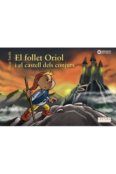 EL FOLLET ORIOL I EL CASTELL DELS CONJURS