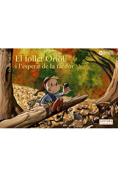 EL FOLLET ORIOL I L´ESPERIT DE LA TARDOR