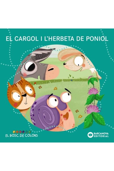 EL CARGOL I L'HERBETA DE PONIOL