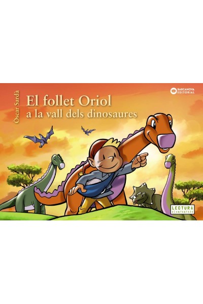 EL FOLLET ORIOL A LA VALL DELS DINOSAURES
