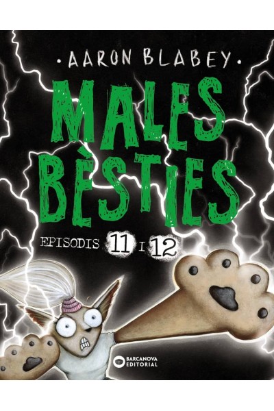 MALES BÈSTIES. EPISODIS 11 I 12