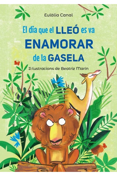 EL DIA QUE EL LLEÓ ES VA ENAMORAR DE LA GASELA