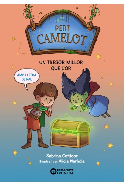 PETIT CAMELOT. UN TRESOR MILLOR QUE L'OR