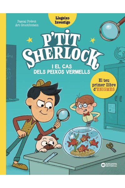 P'TIT SHERLOCK: EL CAS DELS PEIXOS VERMELLS
