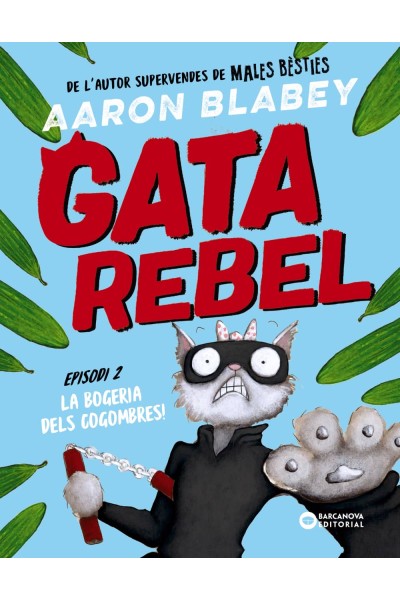 GATA REBEL. EPISODI 2