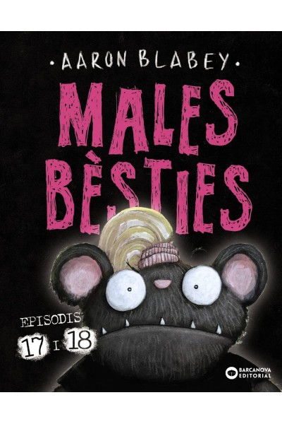 MALES BÈSTIES. EPISODIS 17 I 18
