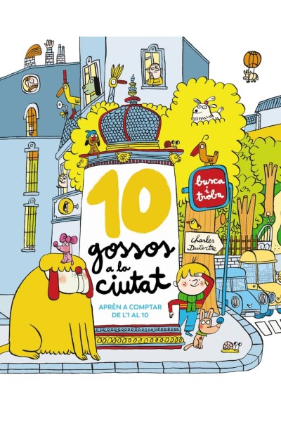 10 GOSSOS A LA CIUTAT