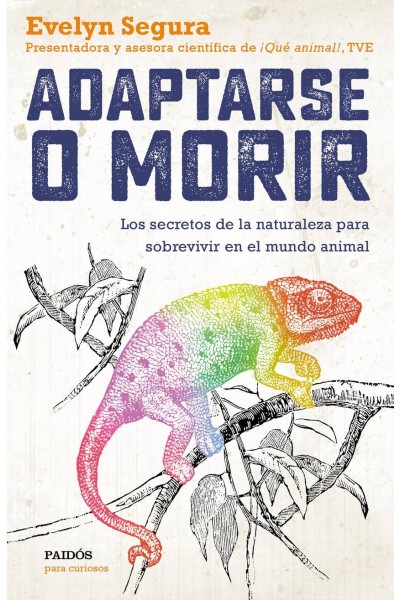 ADAPTARSE O MORIR