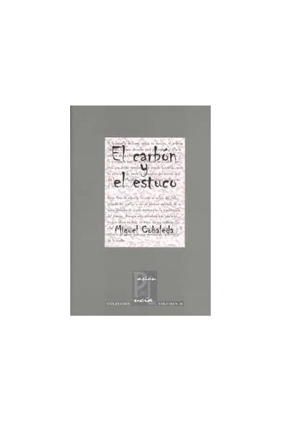 EL CARBÓN Y EL ESTUCO