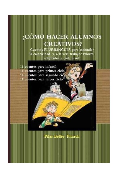 CÓMO HACER ALUMNOS CREATIVOS