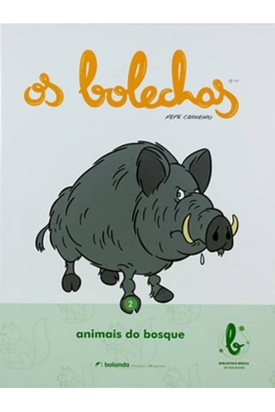 BIBLIOTECA BÁSICA OS BOLECHAS. OS ANIMAIS DO BOSQUE