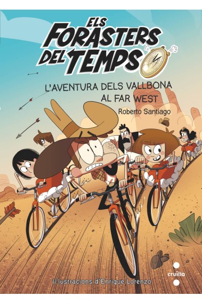 L´AVENTURA DELS VALLBONA AL FAR WEST