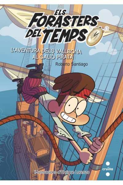 L´AVENTURA DELS VALLBONA AL GALIÓ PIRATA
