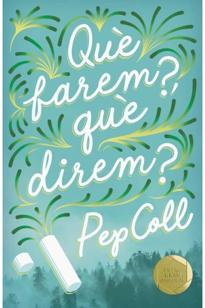 QUE FAREM QUE DIREM