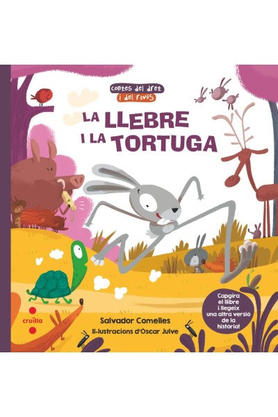LA LLEBRE I LA TORTUGA / LA TORTUGA I LA LLEBRE