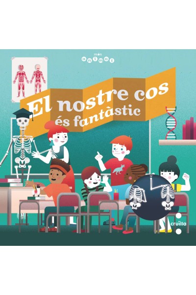 EL NOSTRE COS ÉS FANTÀSTIC
