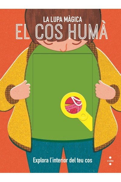 EL COS HUMÀ. LA LUPA MÀGICA