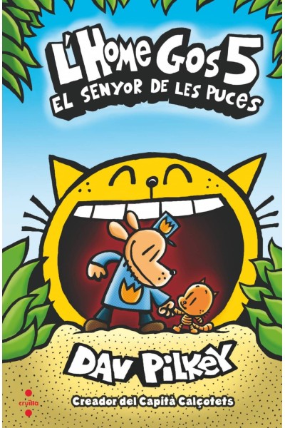 L´HOME GOS 5. EL SEÑOR DE LES PUCESS