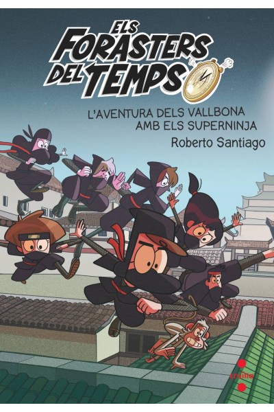L'AVENTURA DELS VALLBONA AMB ELS SUPERNINJA