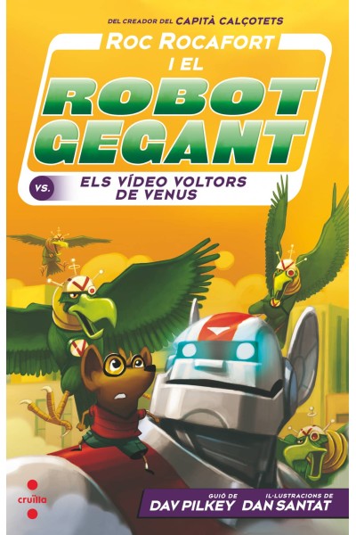 ROC ROCAFORT I EL ROBOT GEGANT CONTRA ELS VÍDEO VOLTORS DE VENUS