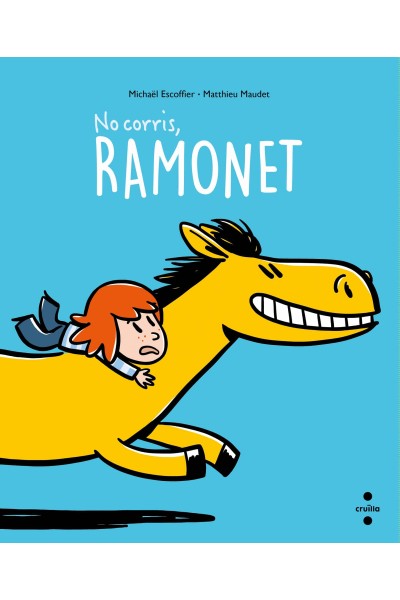 NO CORRIS, RAMONET