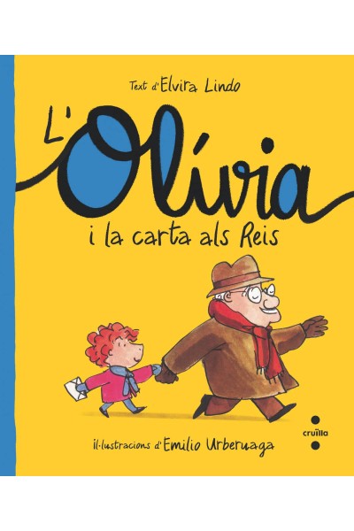 L'OLÍVIA I LA CARTA ALS REIS