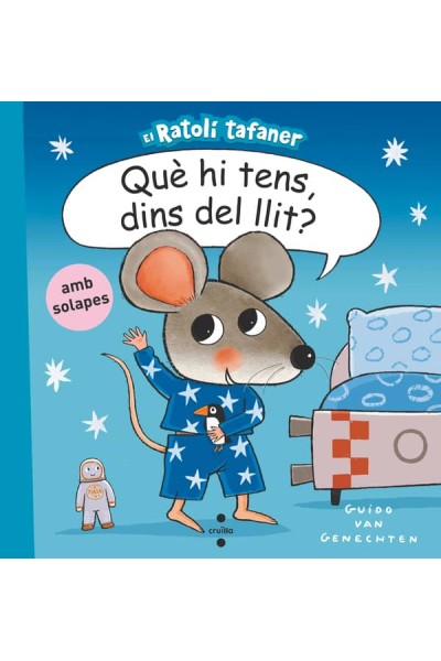 C-QUÈ HI TENS, DINS DEL LLIT?
