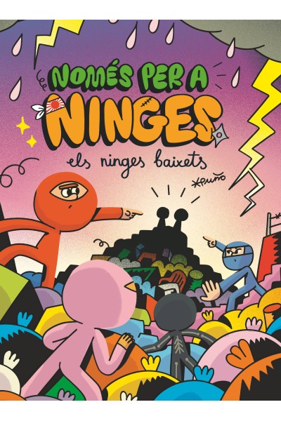 NOMÉS PER A NINGES 6. ELS NINGES BAIXETS