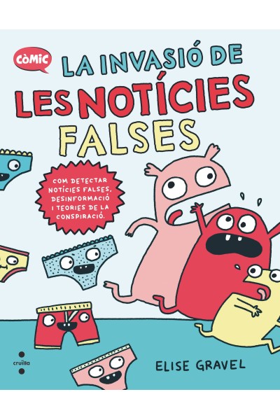 LA INVASIÓ DE LES NOTÍCIES FALSES