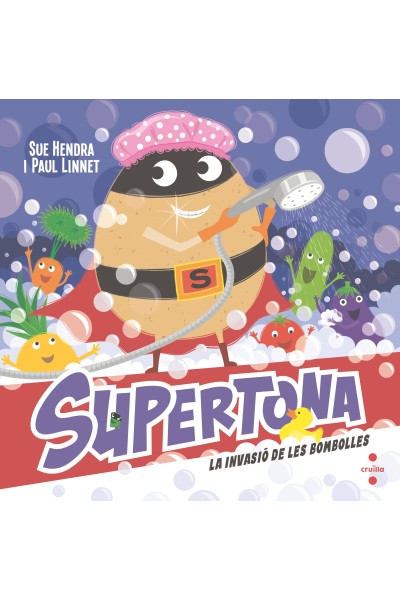 SUPERTONA 7. LA INVASIÓ DE LES BOMBOLLES