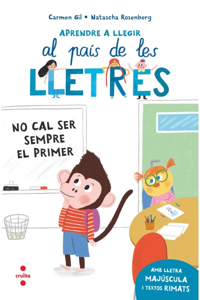 APRENDRE A LLEGIR 4. NO CAL SER SEMPRE EL PRIMER