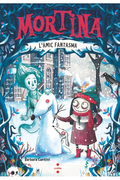 MORTINA 3. L'AMIC FANTASMA