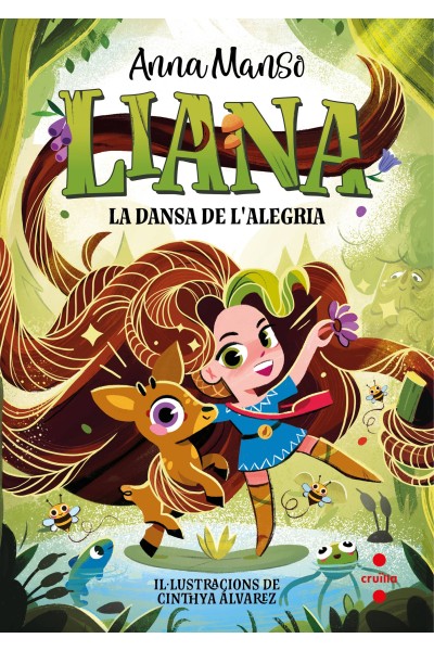 LIANA 1: LA DANSA DE L'ALEGRIA