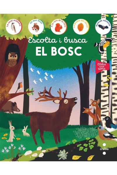 ESCOLTA I BUSCA EL BOSC
