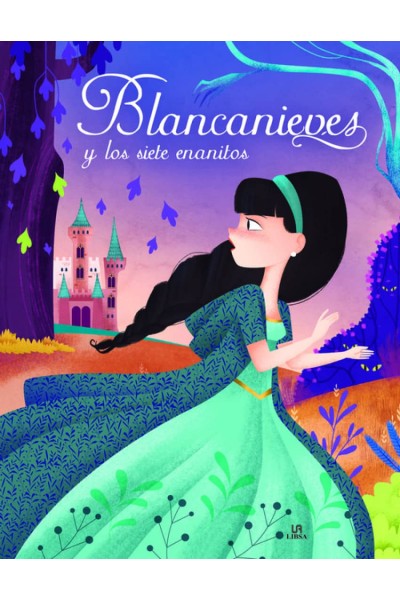 BLANCANIEVES Y LOS SIETE ENANITOS