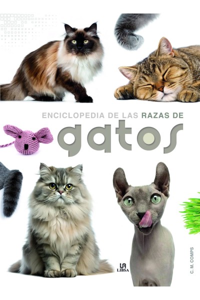 ENCICLOPEDIA DE LAS RAZAS DE GATOS