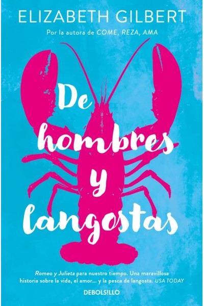 DE HOMBRES Y LANGOSTAS