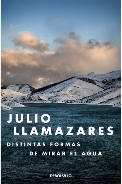 DISTINTAS FORMAS DE MIRAR EL AGUA