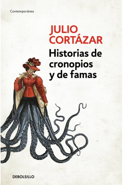 HISTORIAS DE CRONOPIOS Y DE FAMAS