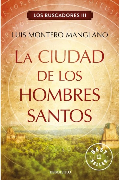 LA CIUDAD DE LOS HOMBRES SANTOS