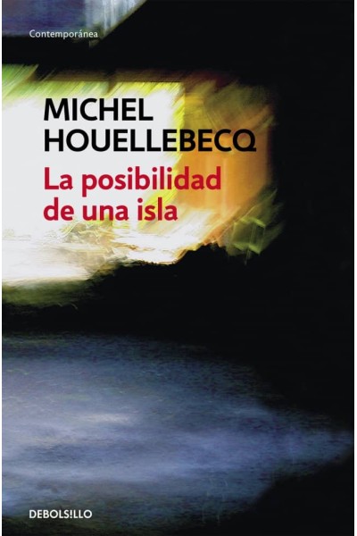 LA POSIBILIDAD DE UNA ISLA