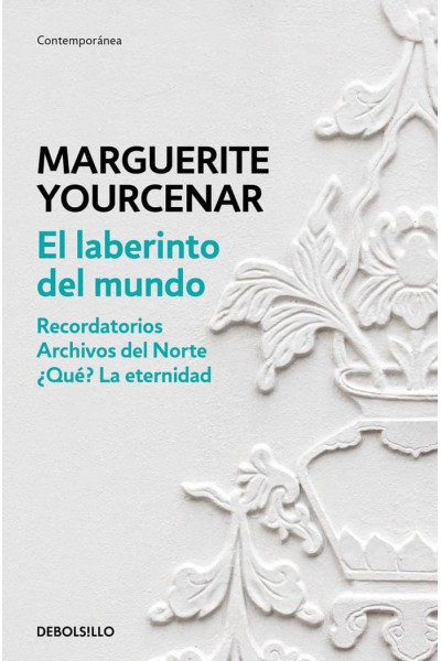 LABERINTO DEL MUNDO RECORDATORIOS ARCHIVOS DEL NORTE,EL
