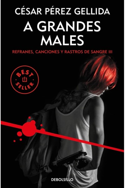 A GRANDES MALES