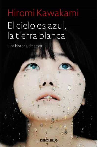 EL CIELO ES AZUL, LA TIERRA BLANCA