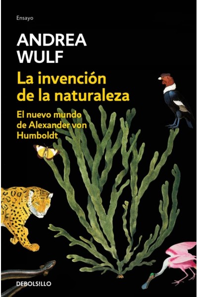 LA INVENCIÓN DE LA NATURALEZA