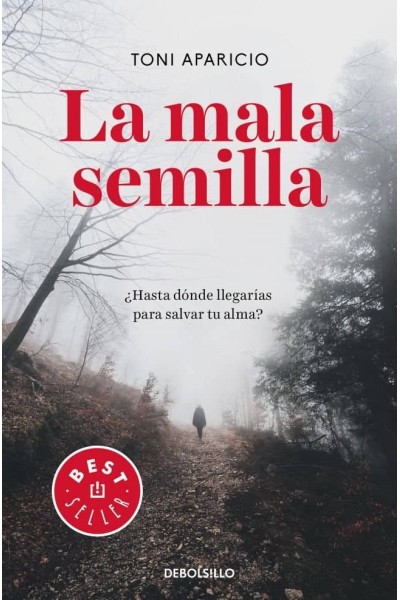 LA MALA SEMILLA