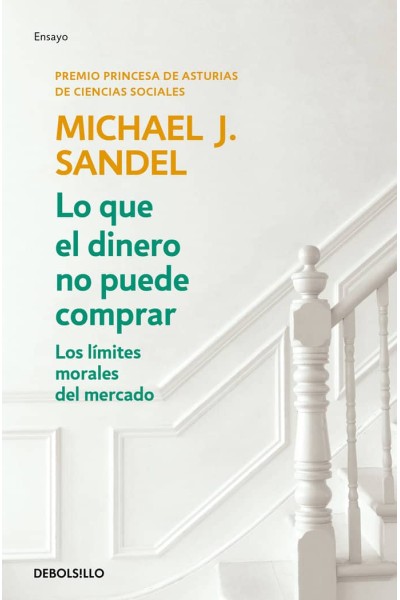 LO QUE EL DINERO NO PUEDE COMPRAR