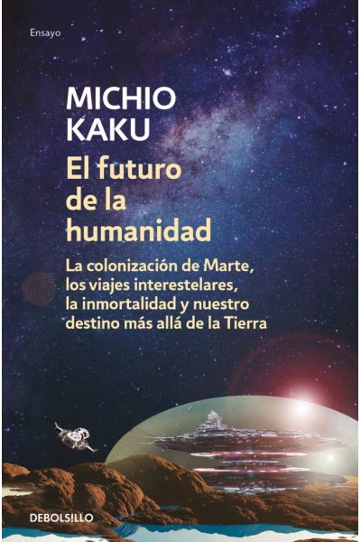 EL FUTURO DE LA HUMANIDAD